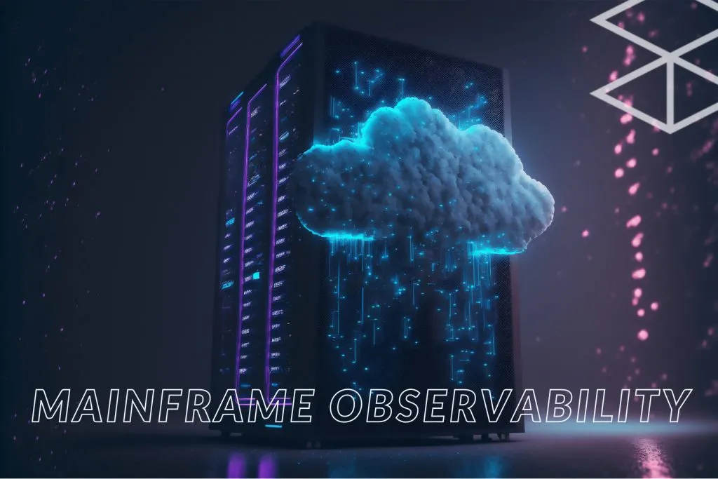 Mainframe Observability: How Apica Does it 2 Mainframe Observability